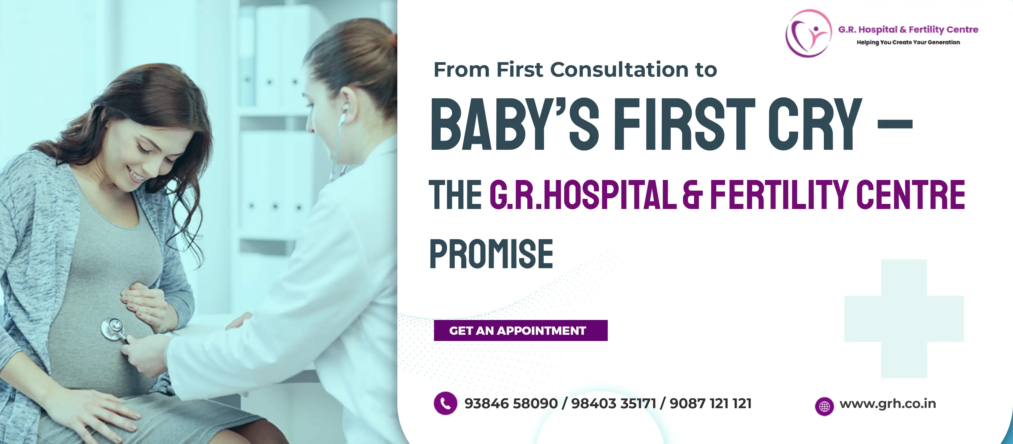 From First Consultation to Baby’s First Cry – The G.R. Hospital & Fertility Centre Promise From First Consultation to Baby’s First Cry – The G.R. Hospital & Fertility Centre Promise