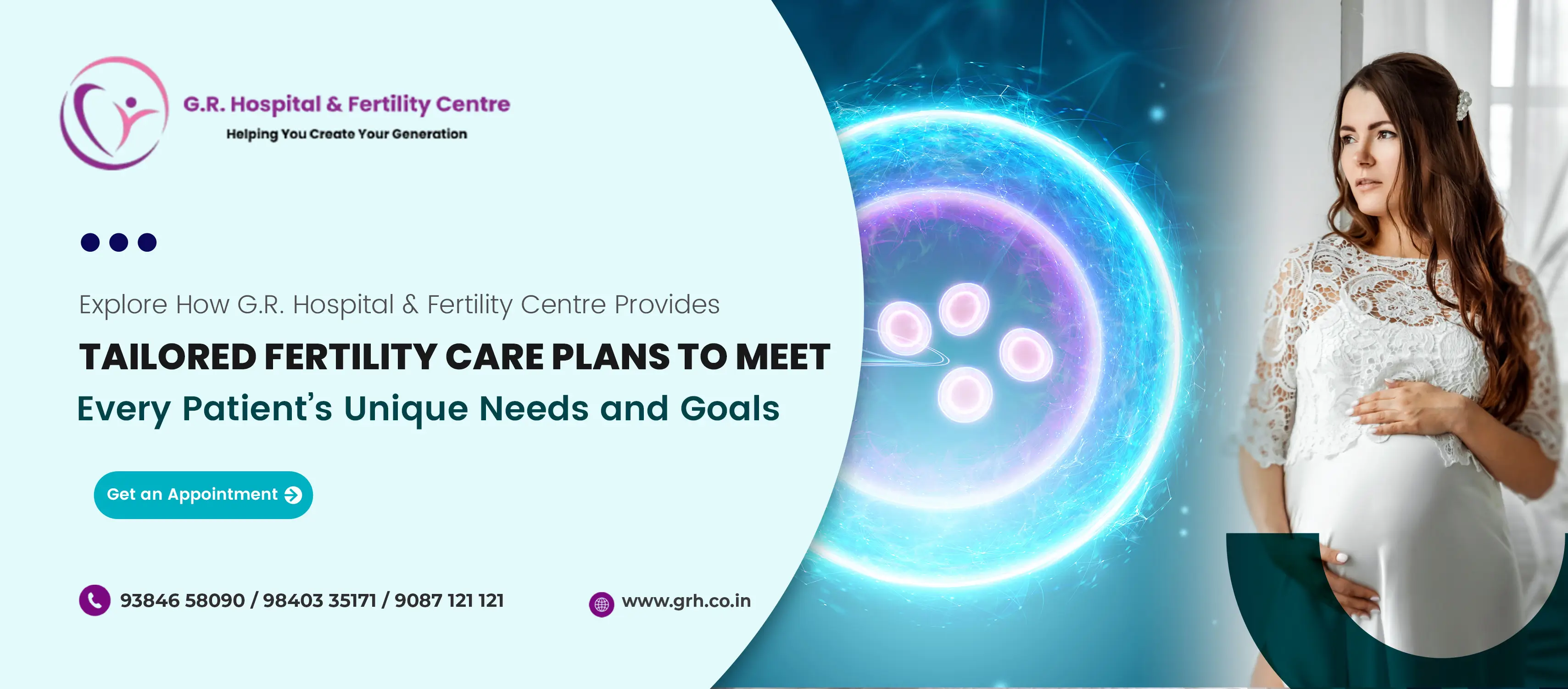 Explore How G.R. Hospital & Fertility Centre Provides Tailored Fertility Care Plans to Meet Every Patient’s Unique Needs and Goals Explore How G.R. Hospital & Fertility Centre Provides Tailored Fertility Care Plans to Meet Every Patient’s Unique Needs and Goals